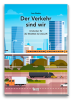 Der Verkehr sind wir
