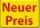 Neuer Preis
