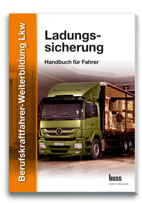 Berufskraftfahrer-Weiterbildung Lkw - Ladungssicherung