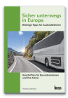 Sicher unterwegs in Europa - Bus