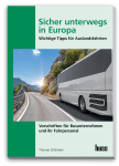 Sicher unterwegs in Europa - Bus